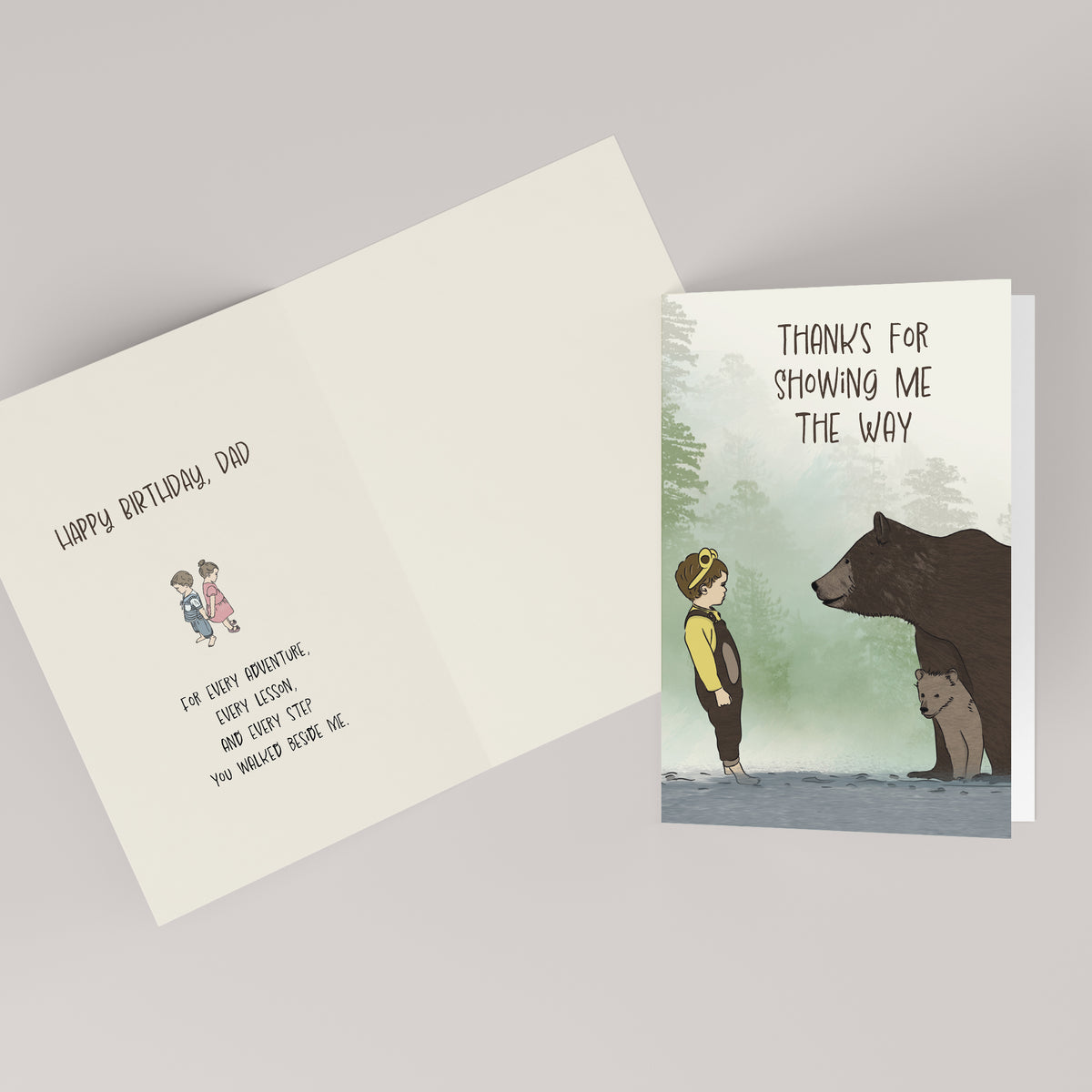 Thanks for Showing Me the Way — Birthday Card for Dad