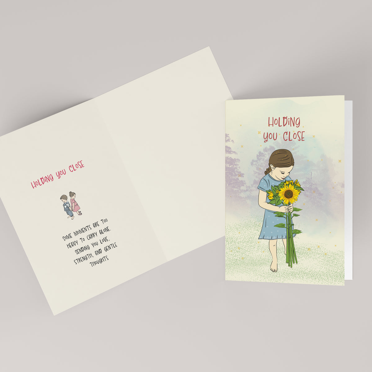 Holding You Close — Illustrated Sympathy & Comfort Card
