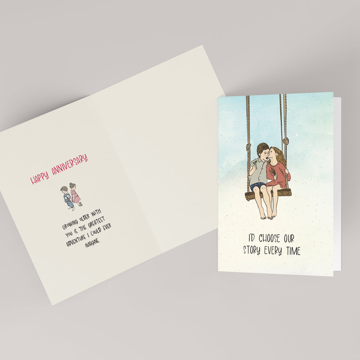I’d Choose Our Story Every Time — Illustrated Anniversary Card