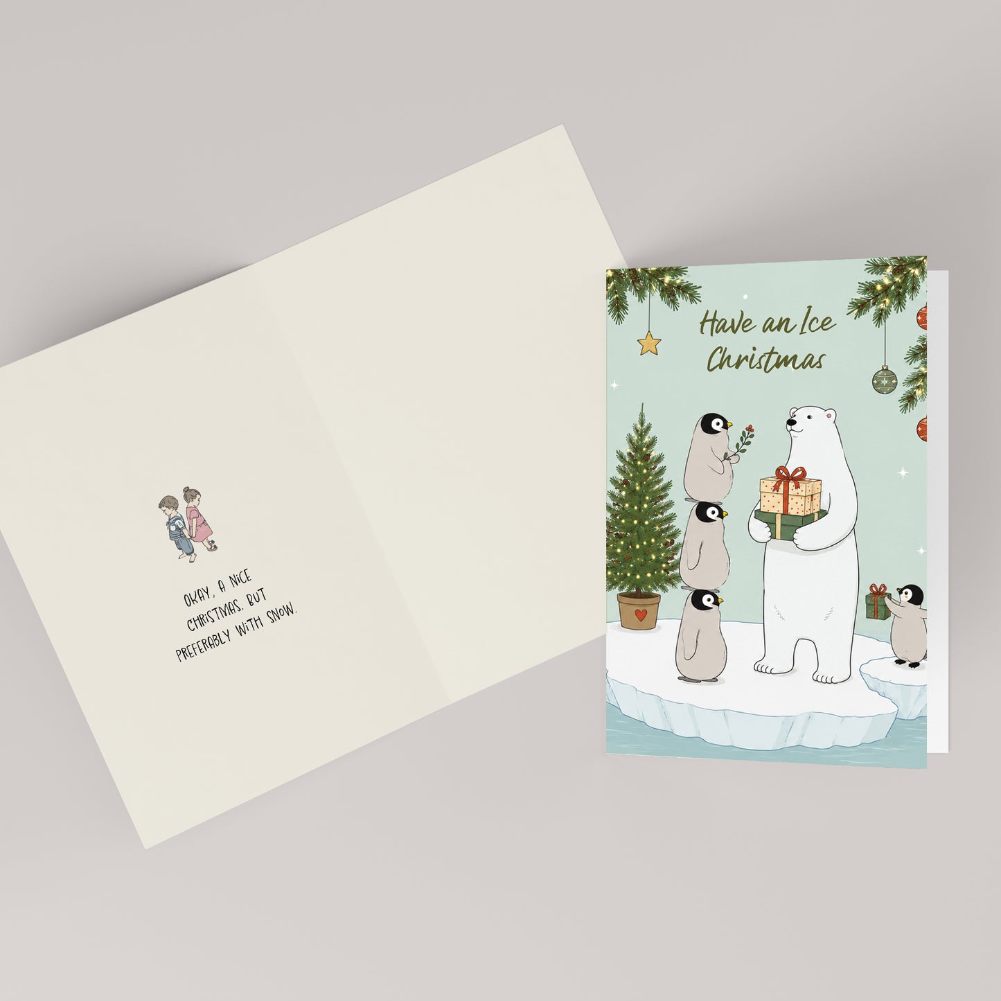 Have an Ice Christmas — inside