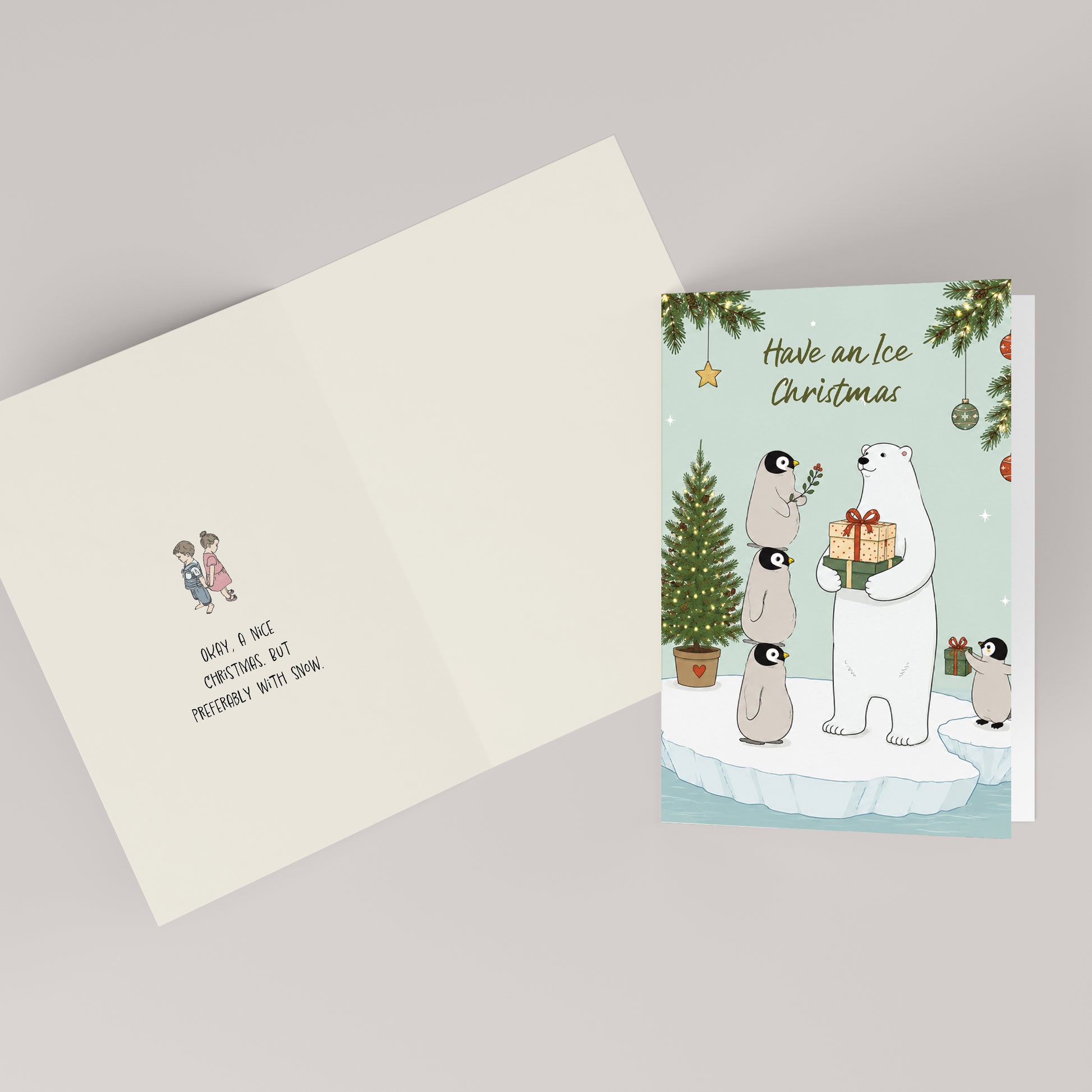 Have an Ice Christmas — inside